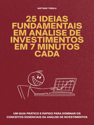 cover image of 25 Ideias Fundamentais em Análise de Investimentos em 7 Minutos Cada
